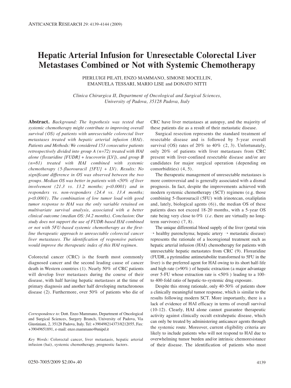 Hepatic Arterial Infusion for Unresectable Colorectal Liver Metastases Combined Or Not with Systemic Chemotherapy