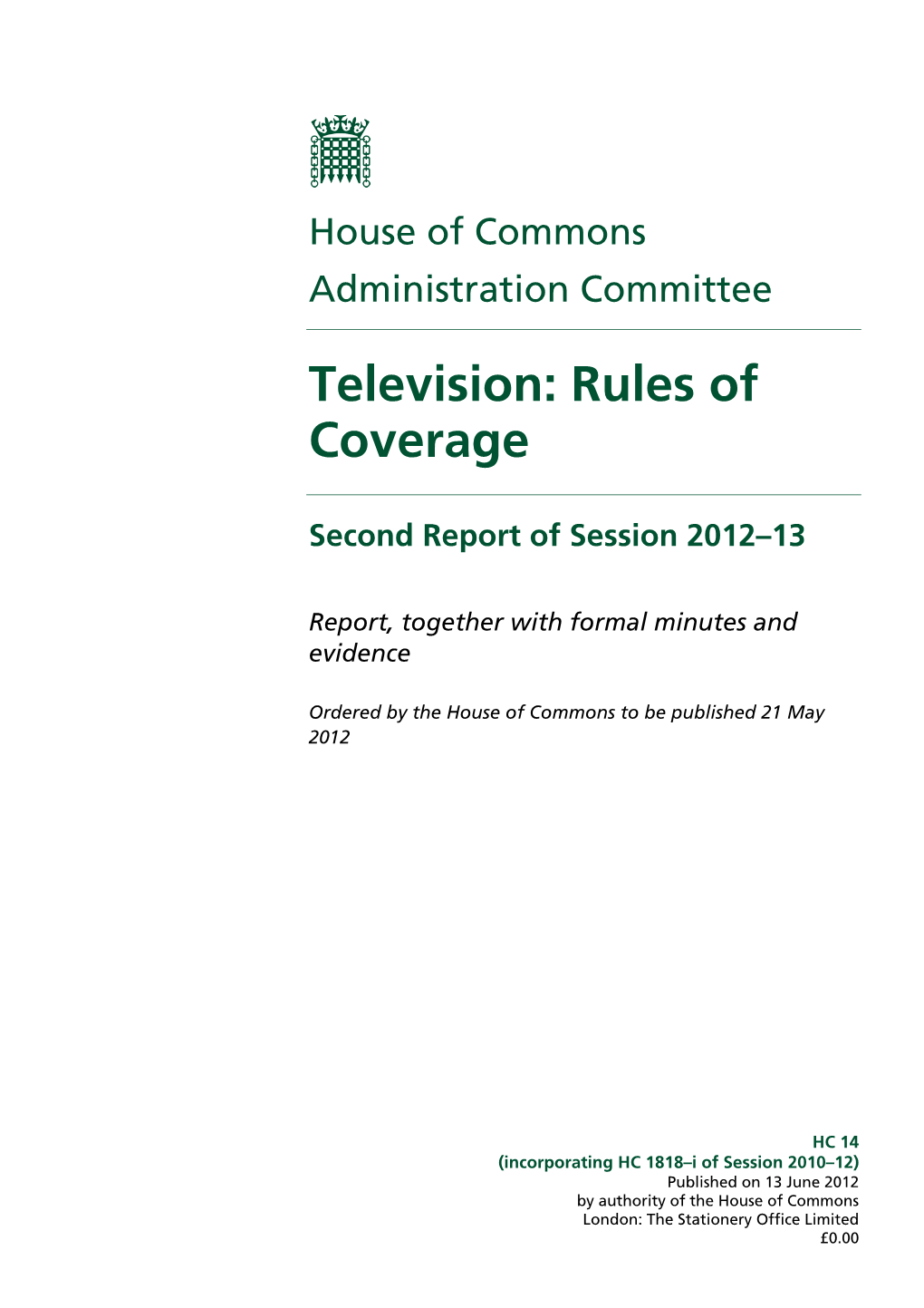 Television: Rules of Coverage