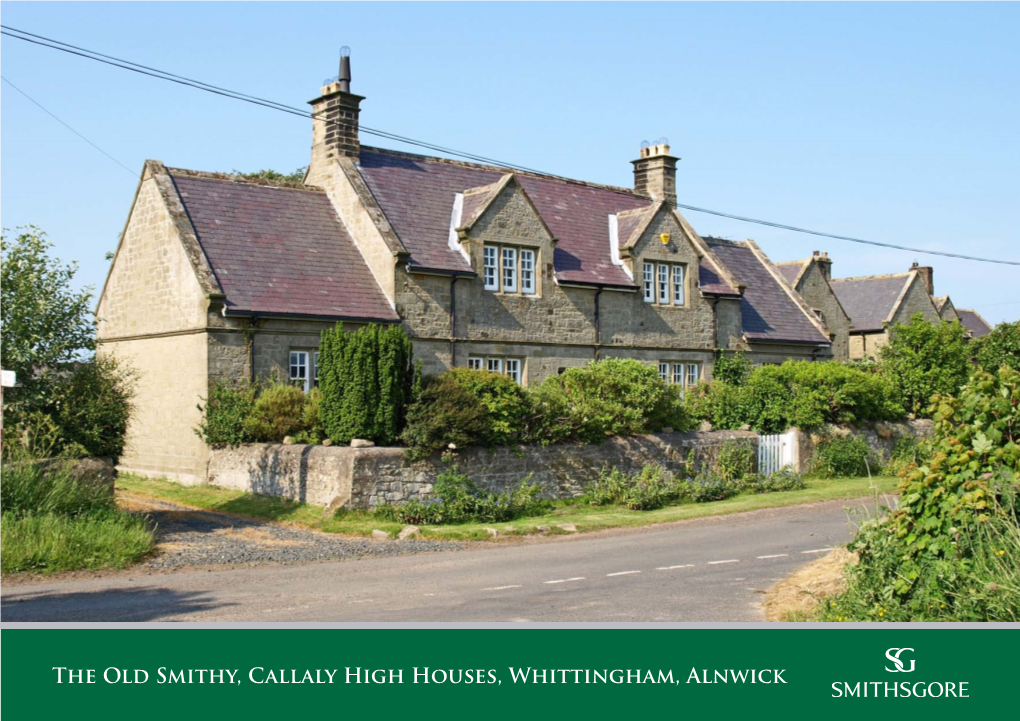 The Old Smithy, Callaly High Houses, Whittingham, Alnwick