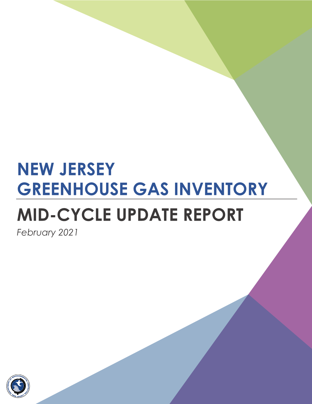 NEW JERSEY GREENHOUSE GAS INVENTORY MID-CYCLE UPDATE REPORT February 2021