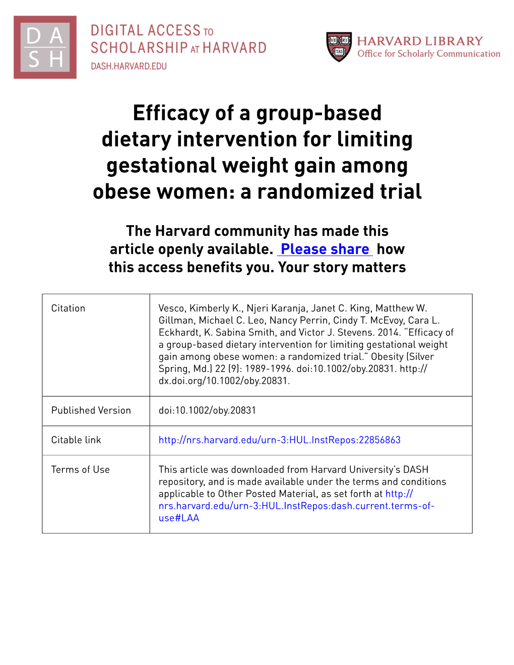 Efficacy of a Group-Based Dietary Intervention for Limiting Gestational Weight Gain Among Obese Women: a Randomized Trial