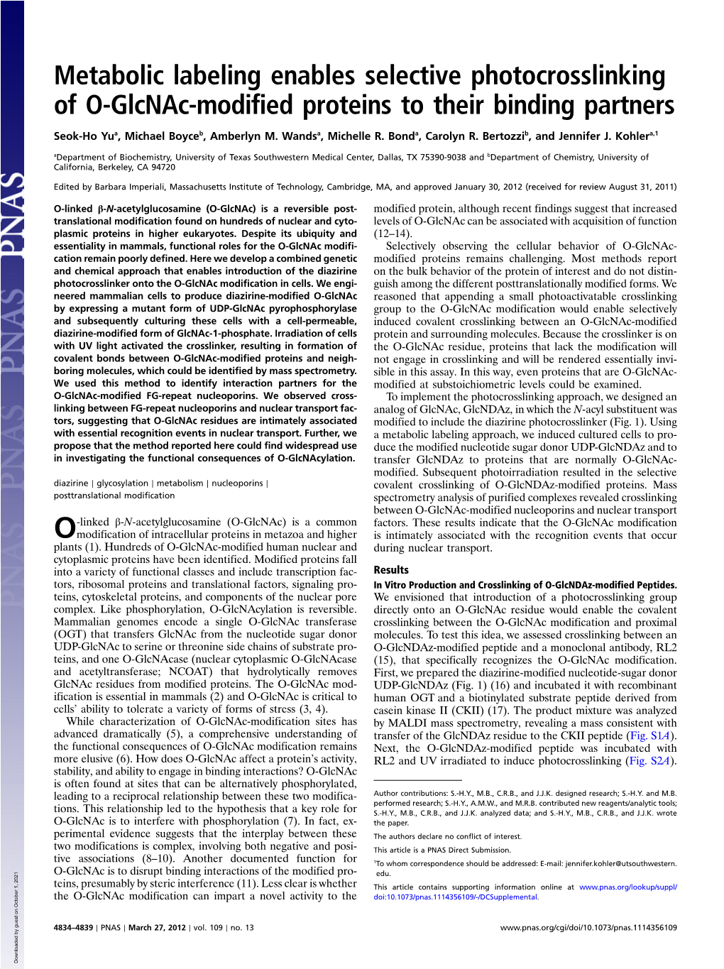 Metabolic Labeling Enables Selective Photocrosslinking of O-Glcnac-Modified Proteins to Their Binding Partners