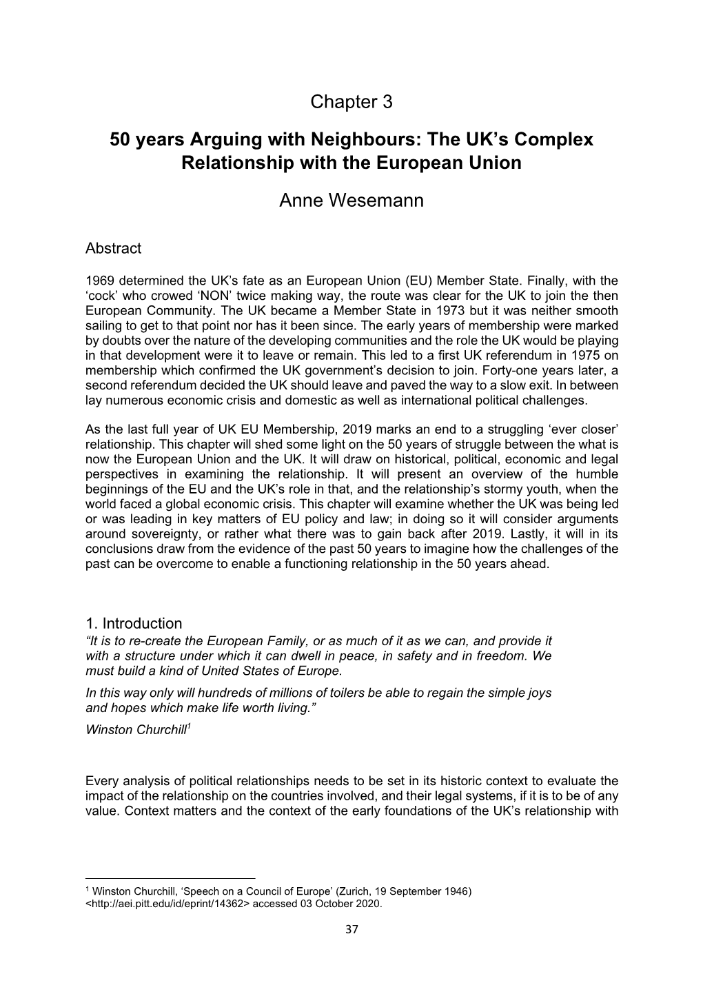 Chapter 3 50 Years Arguing with Neighbours: the UK's Complex