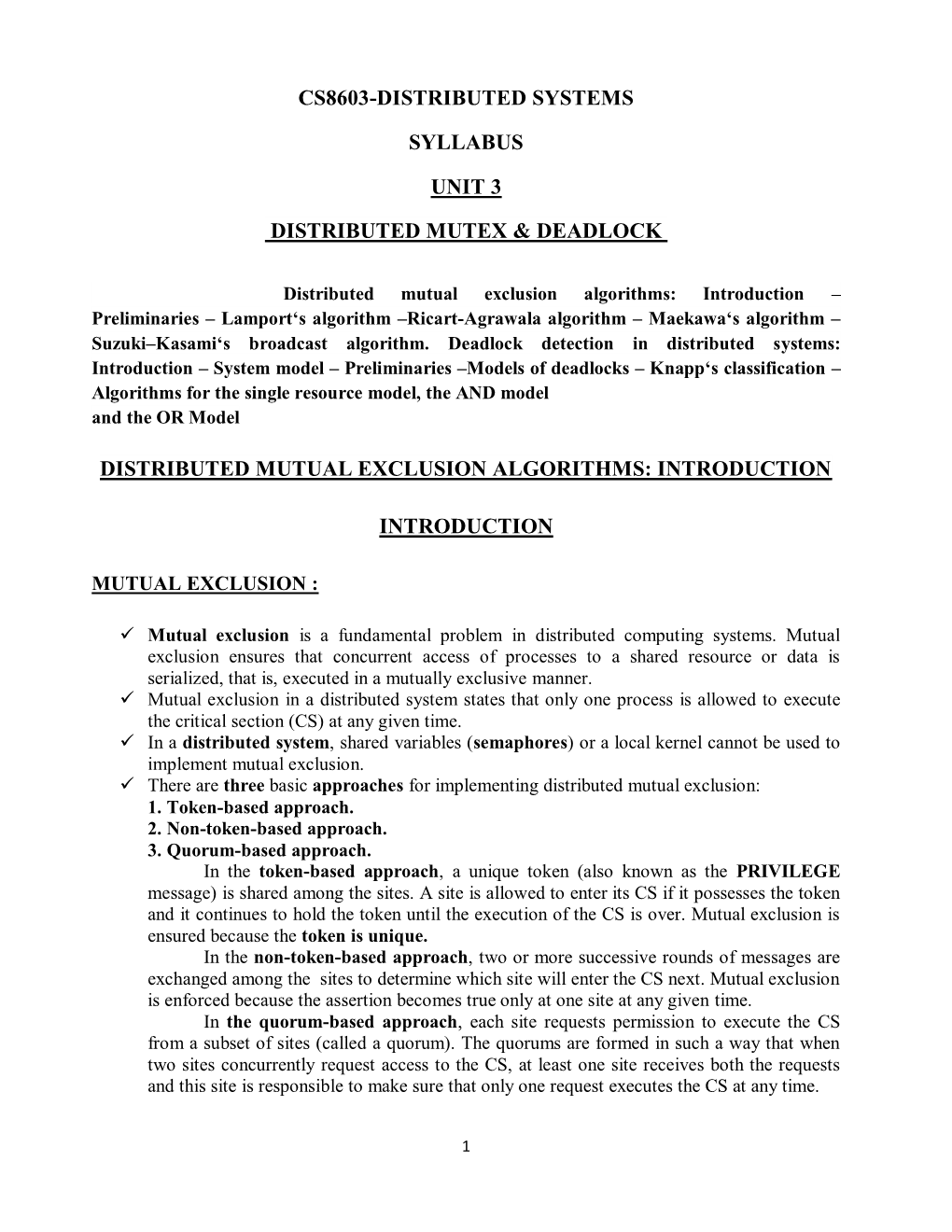 Cs8603-Distributed Systems Syllabus Unit 3 Distributed Mutex & Deadlock Distributed Mutual Exclusion Algorithms: Introducti