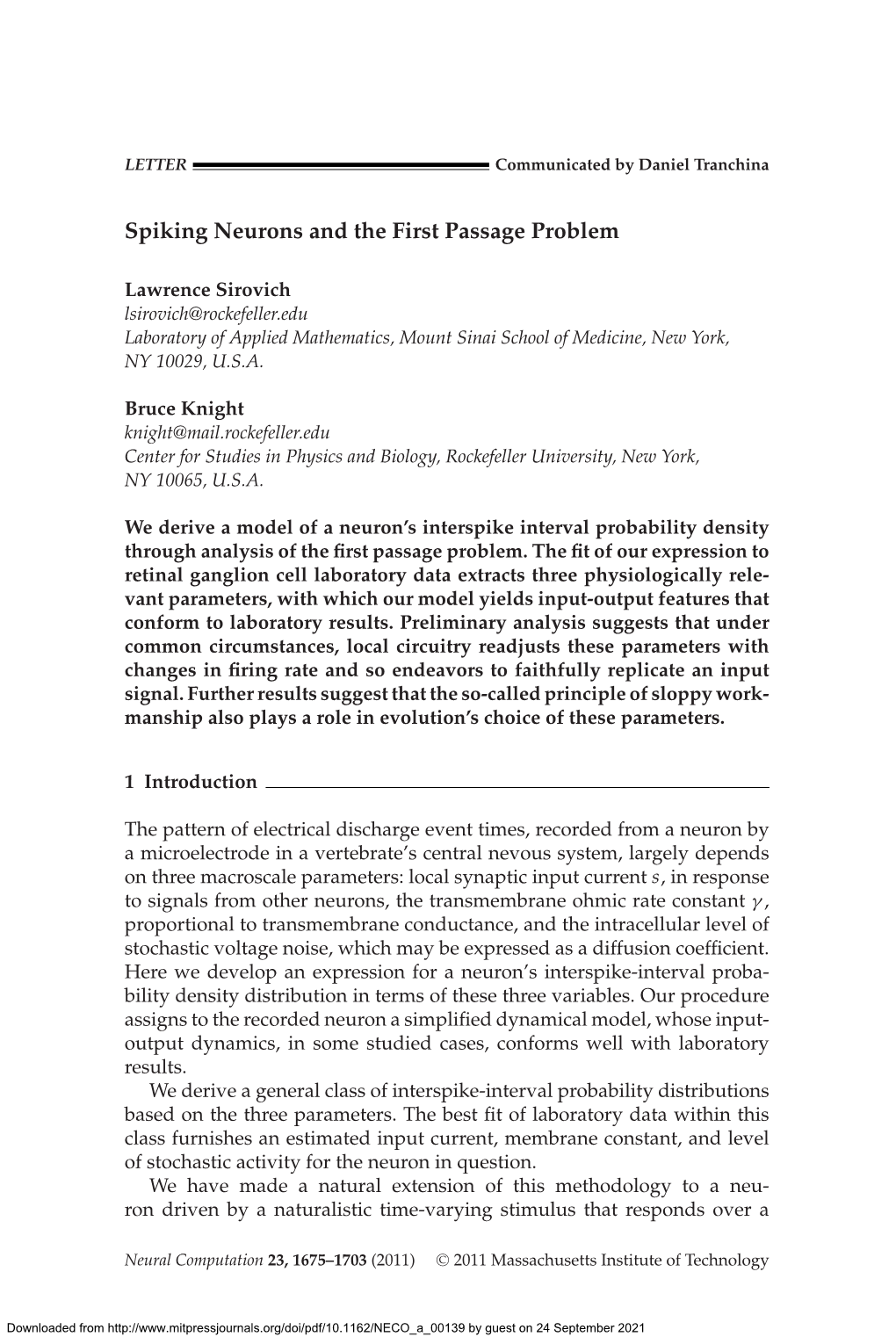 Spiking Neurons and the First Passage Problem