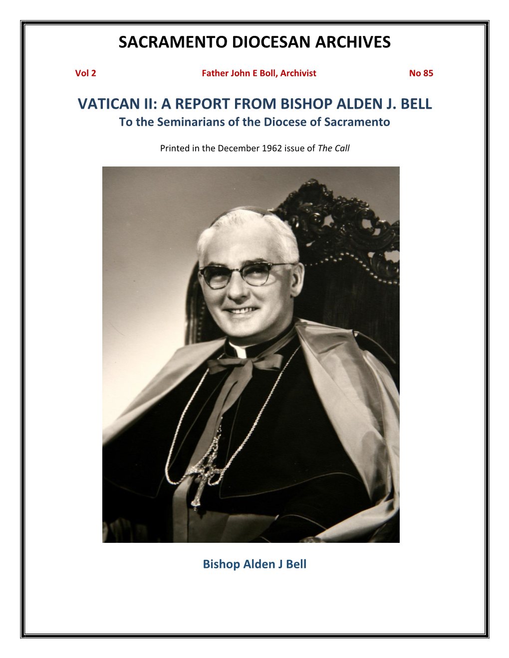 Vol 2, No 85 Vatican II Bishop Alden Bell Writes