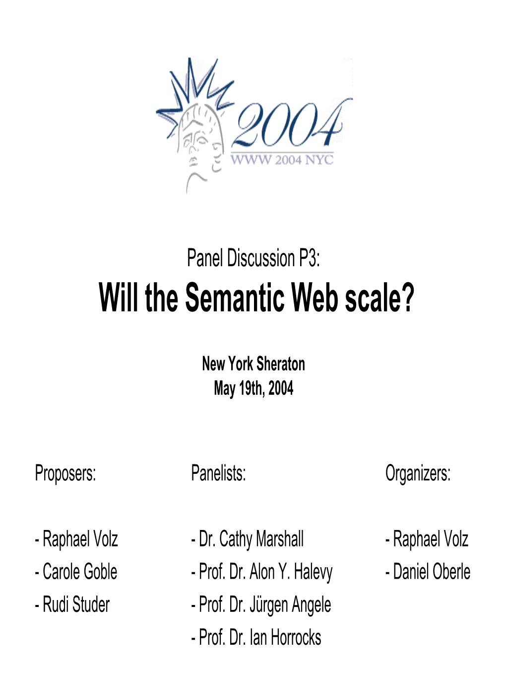 Will the Semantic Web Scale?