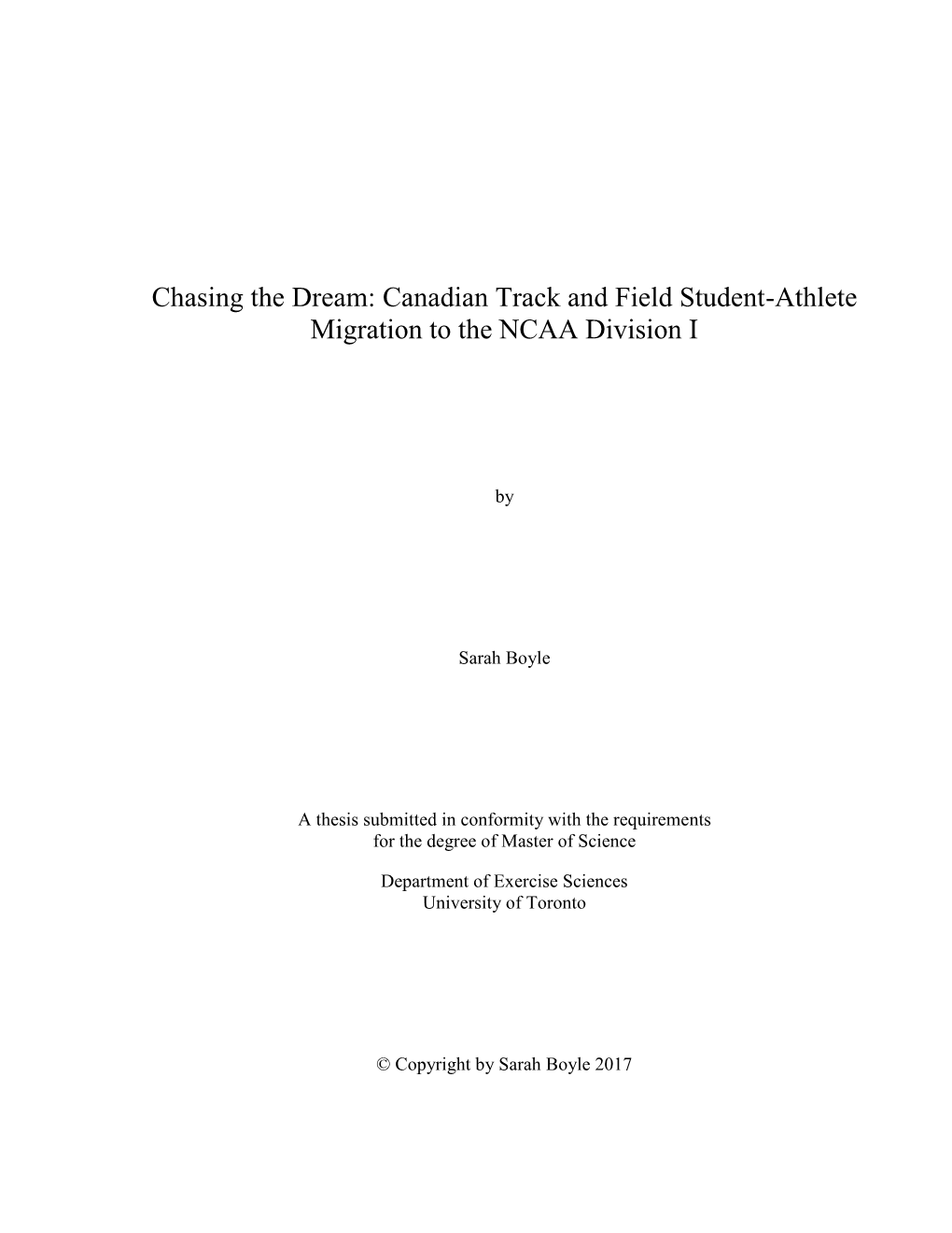 Chasing the Dream: Canadian Track and Field Student-Athlete Migration to the NCAA Division I
