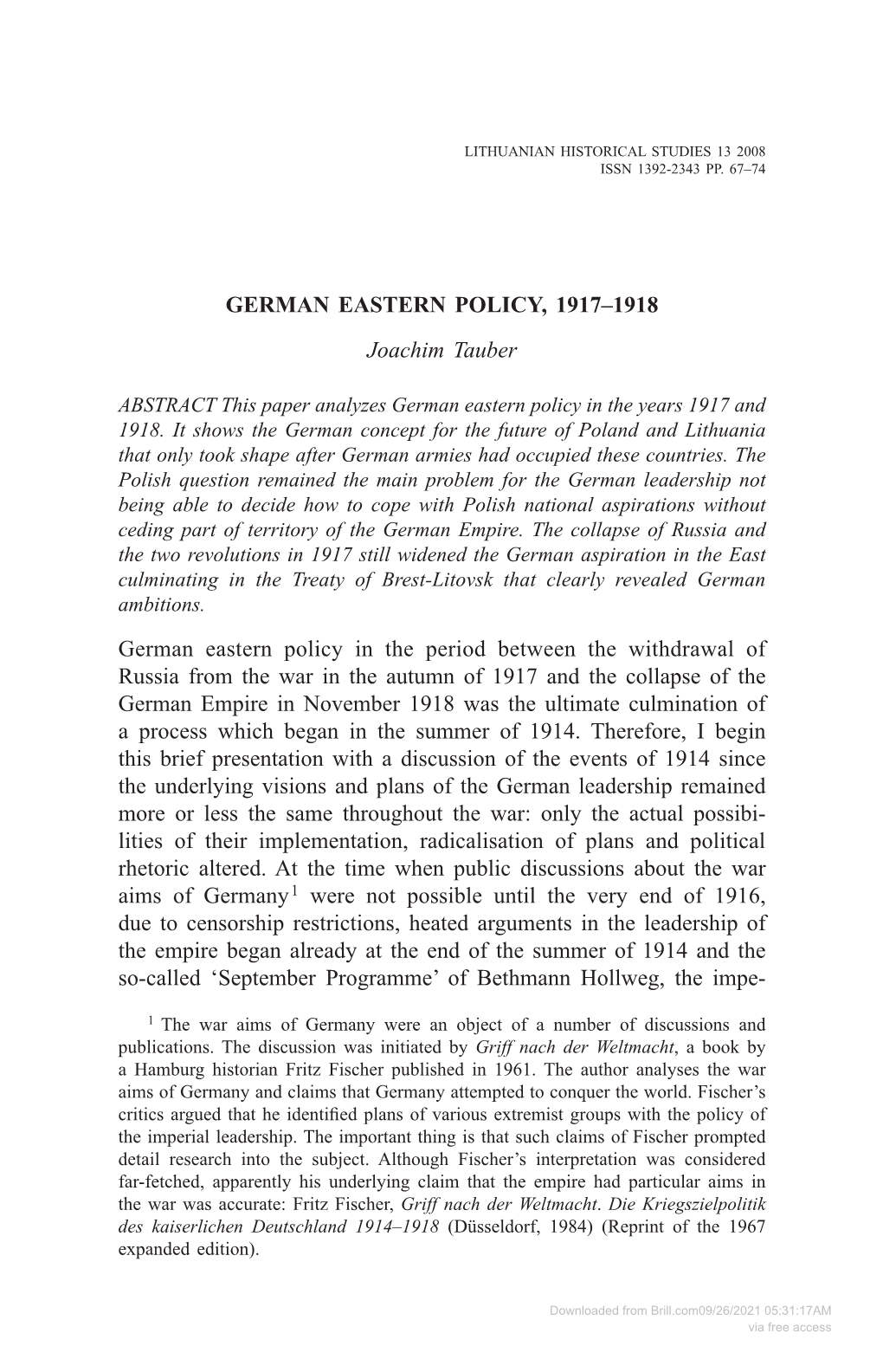 German Eastern Policy, 1917–1918 Joachim Tauber German Eastern Policy in the Period Between the Withdrawal of Russia From