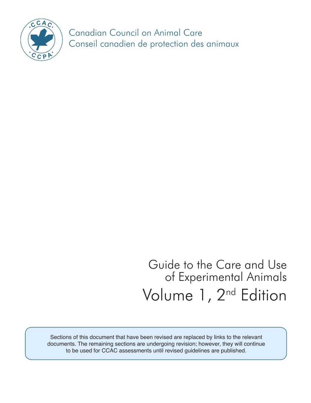 (CCAC) Guide to the Care and Use of Experimental Animals Volume