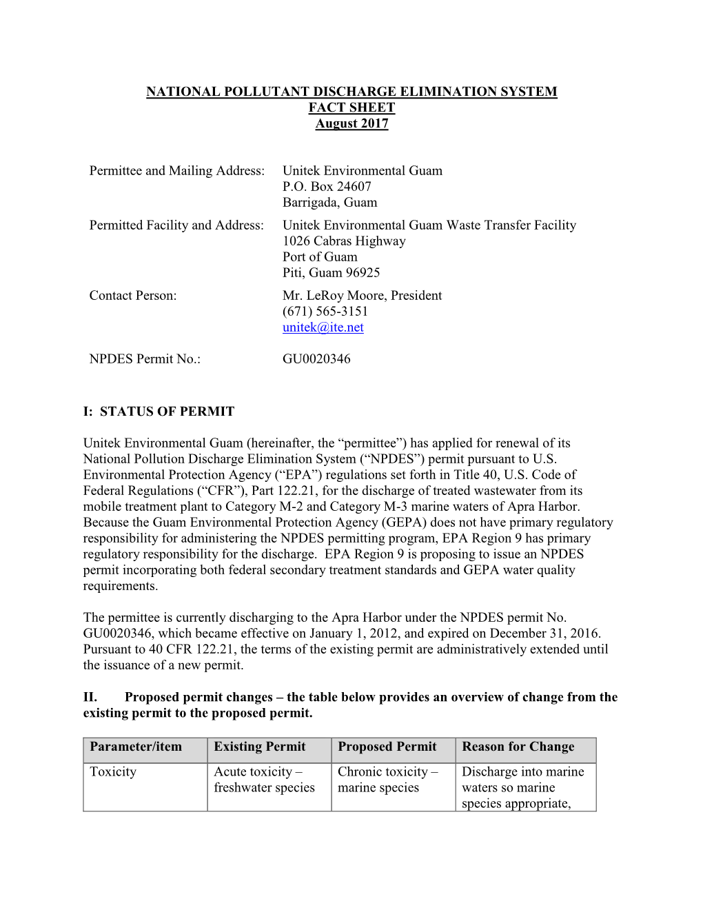 Unitek Environmental Guam Waste Transfer Facility 1026 Cabras Highway Port of Guam Piti, Guam 96925 Contact Person: Mr