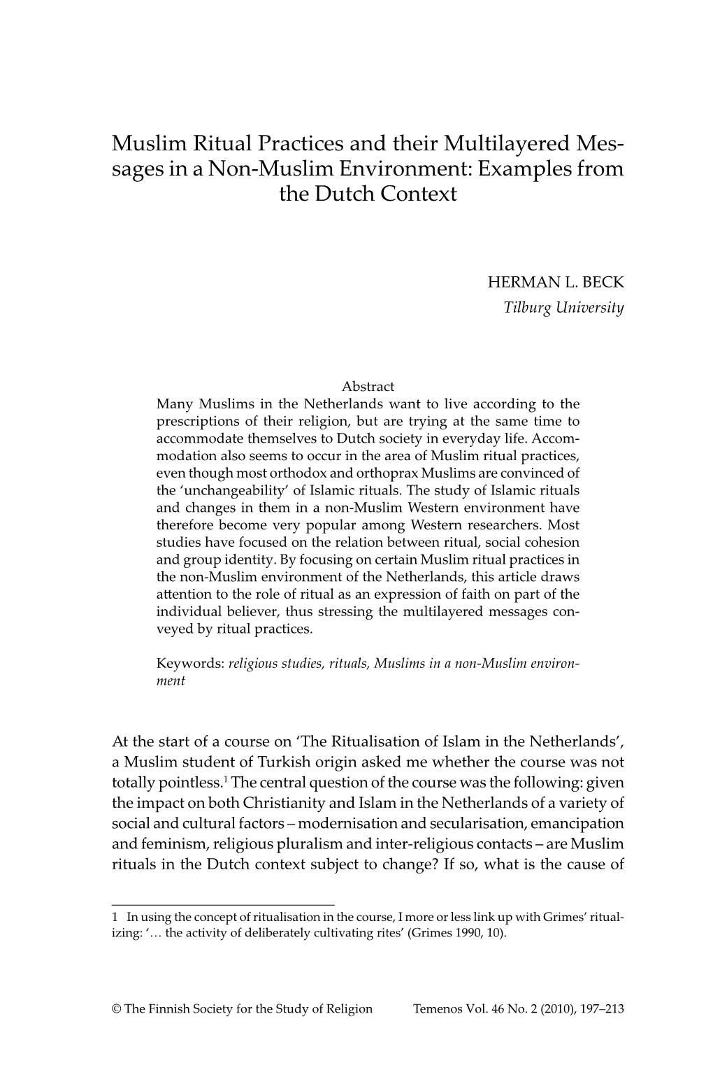 Muslim Ritual Practices and Their Multilayered Mes- Sages in a Non-Muslim Environment: Examples from the Dutch Context