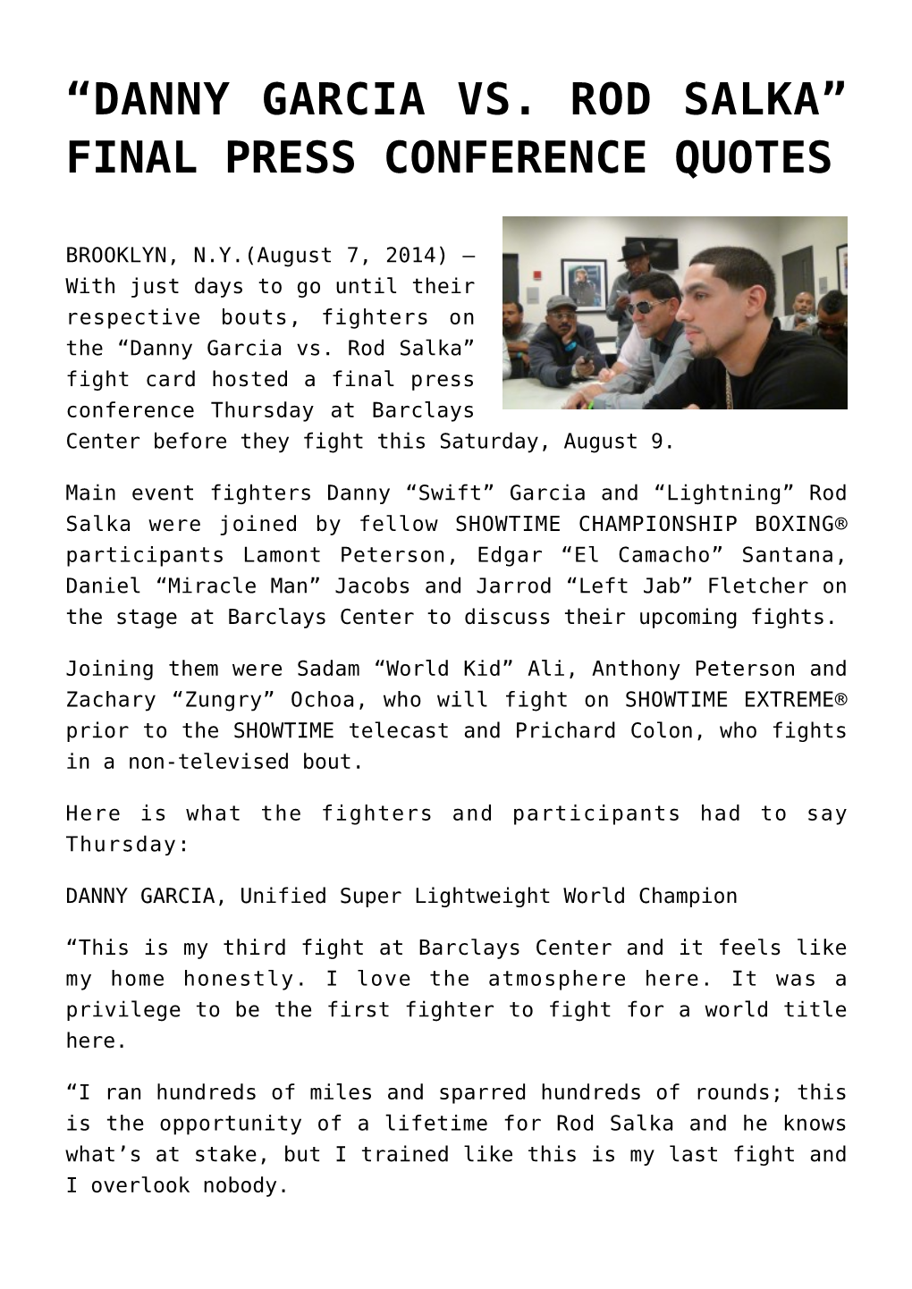 Danny Garcia Vs. Rod Salka”