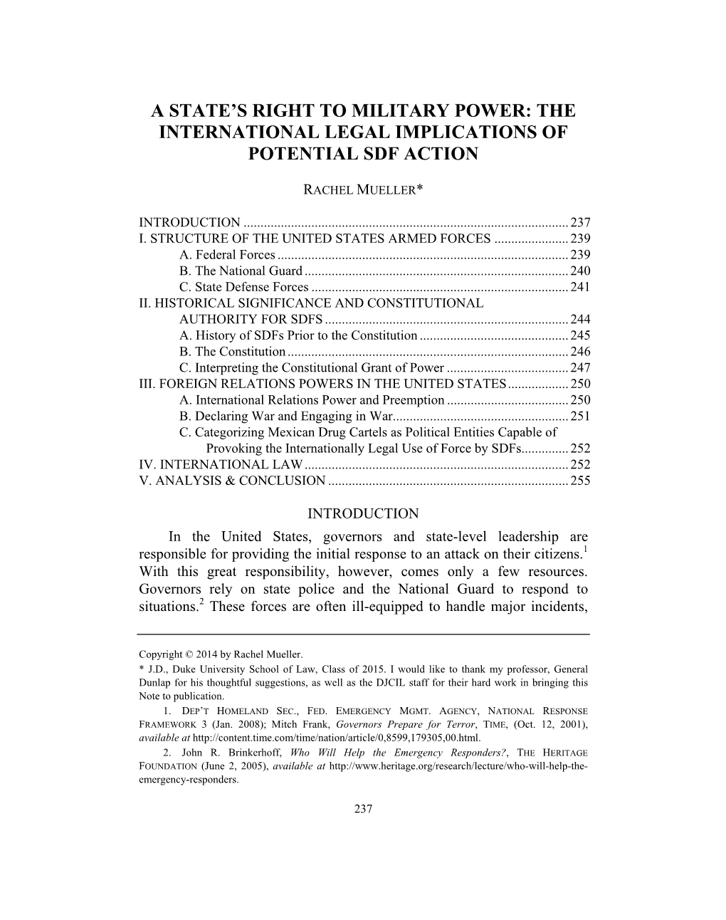 The International Legal Implications of Potential Sdf Action