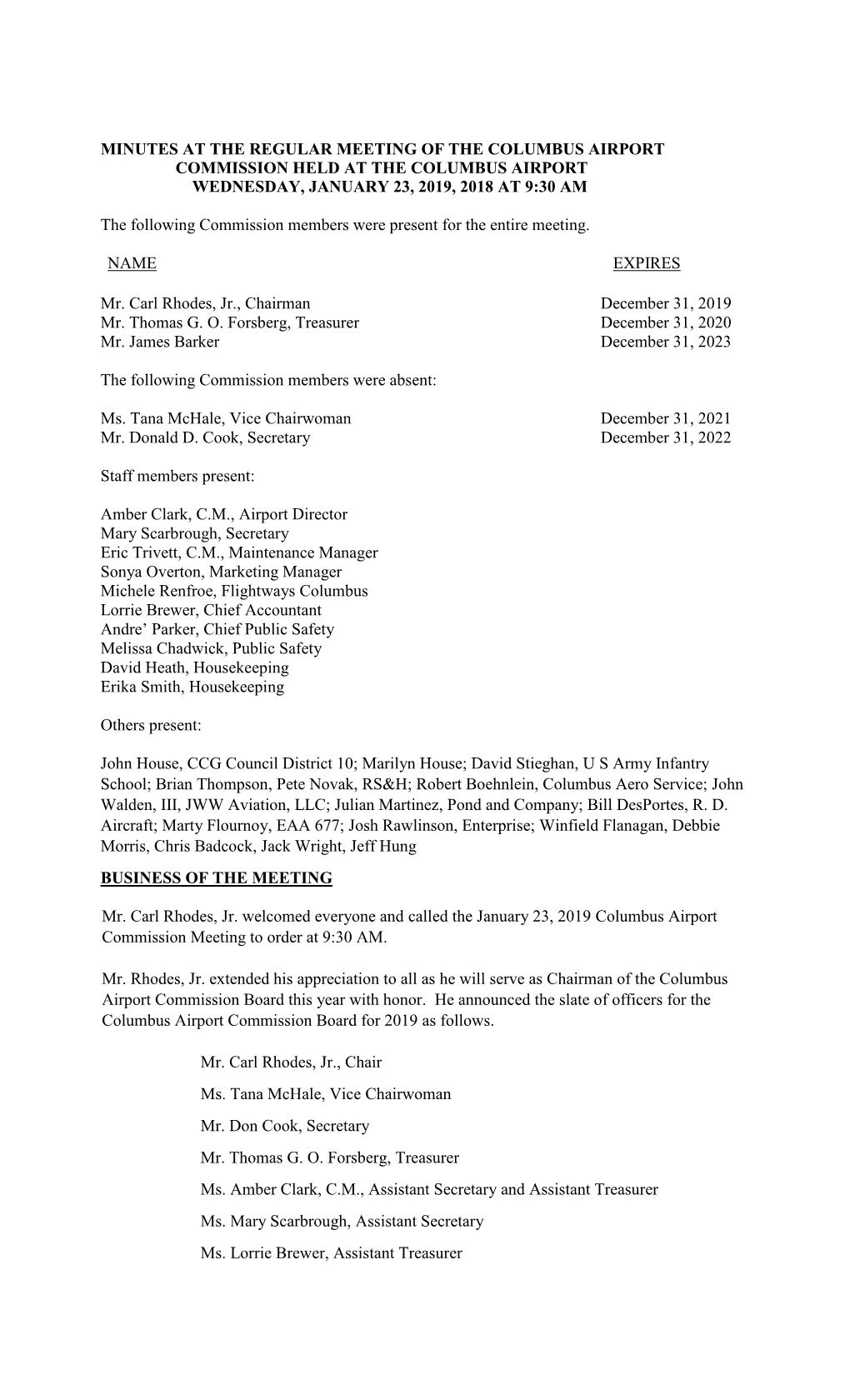 Minutes at the Regular Meeting of the Columbus Airport Commission Held at the Columbus Airport Wednesday, January 23, 2019, 2018 at 9:30 Am