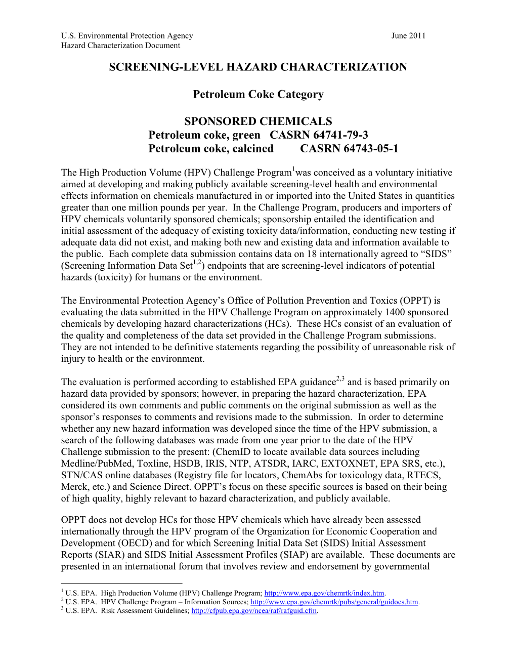 Screening-Level Hazard Characterization of Petroleum Coke