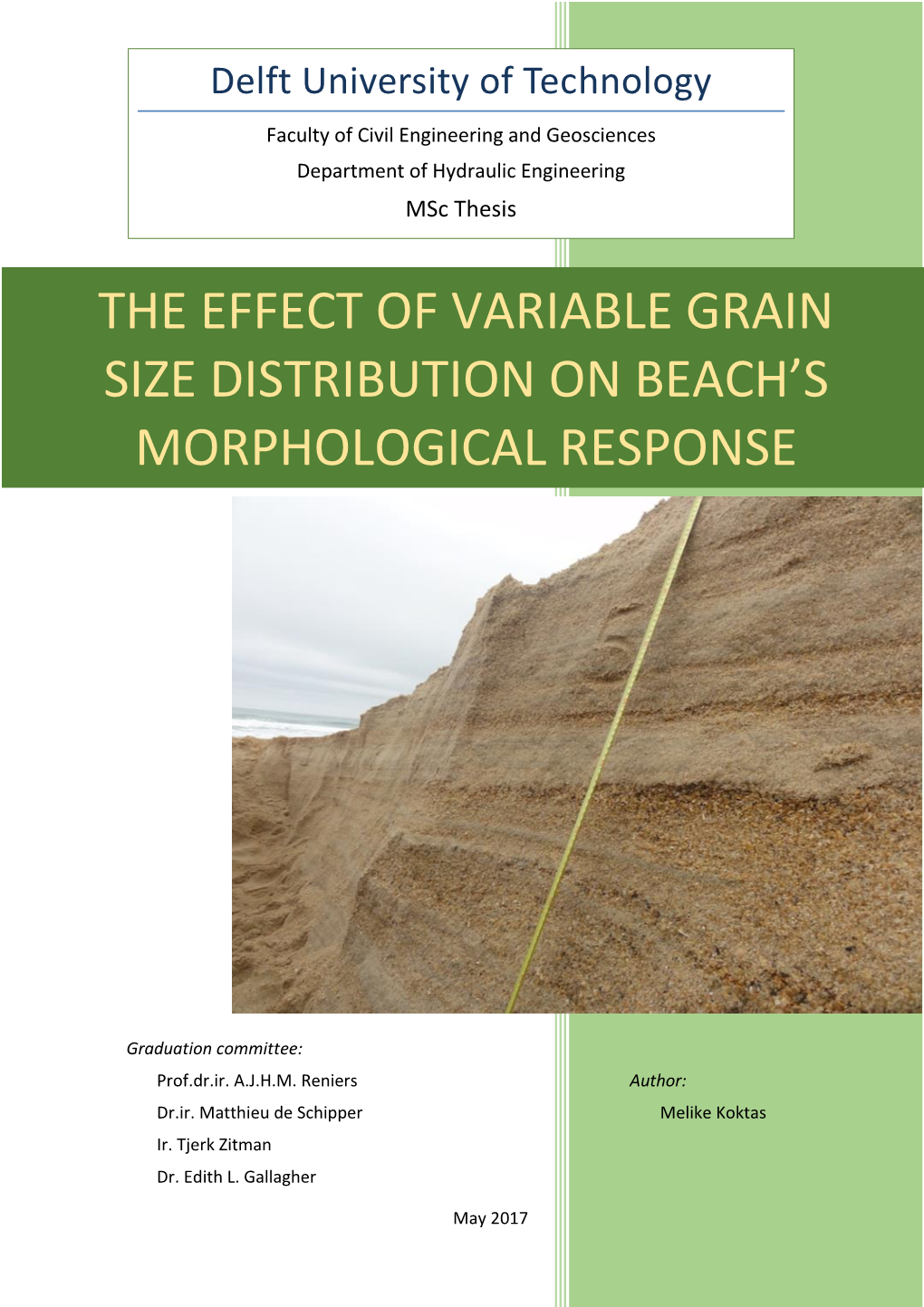 The Effect of Variable Grain Size Distribution on Beach's