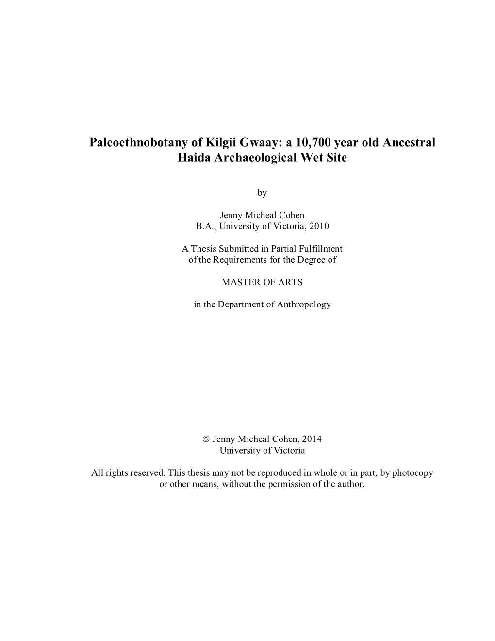 Paleoethnobotany of Kilgii Gwaay: a 10,700 Year Old Ancestral Haida Archaeological Wet Site