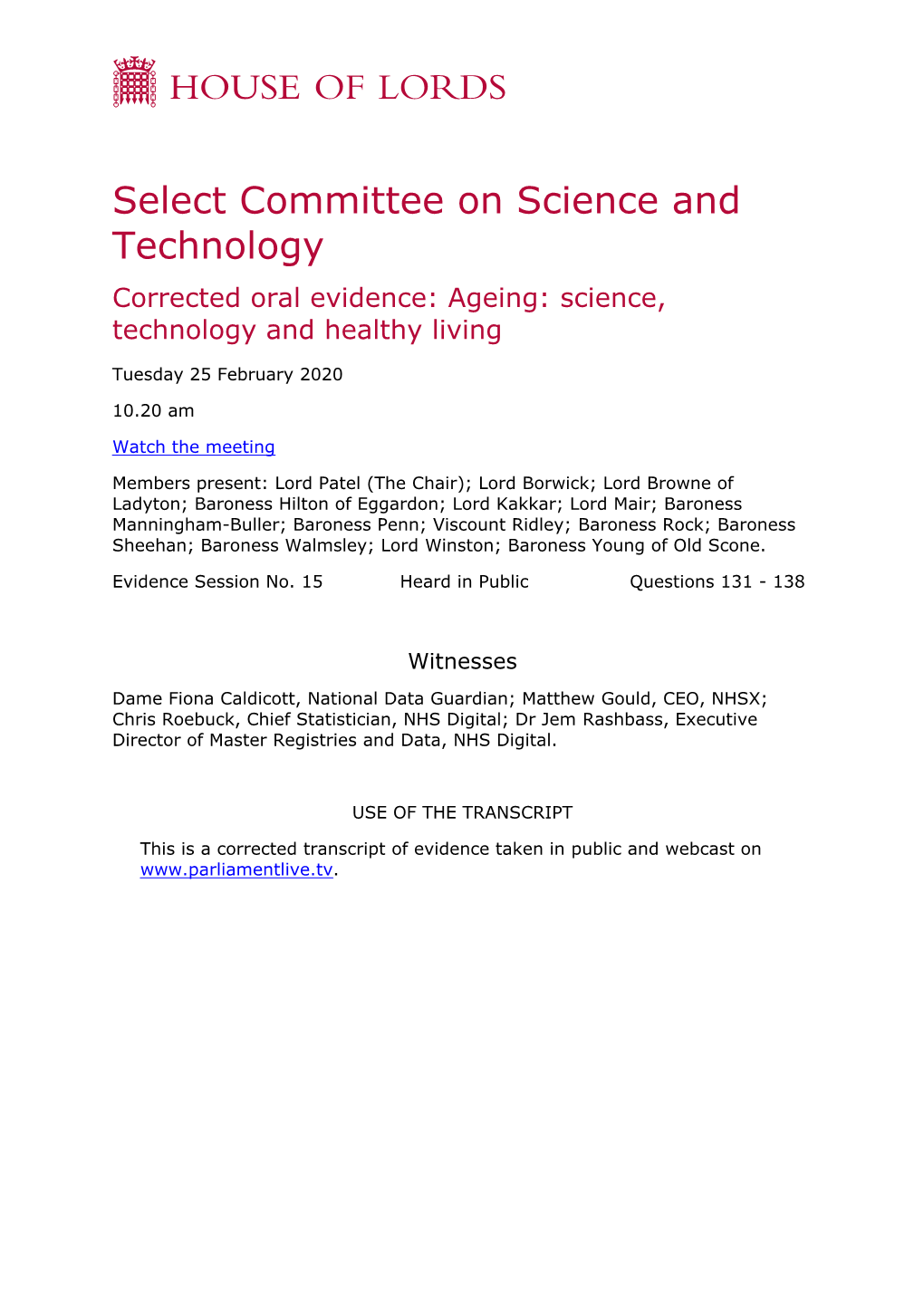 Select Committee on Science and Technology Corrected Oral Evidence: Ageing: Science, Technology and Healthy Living
