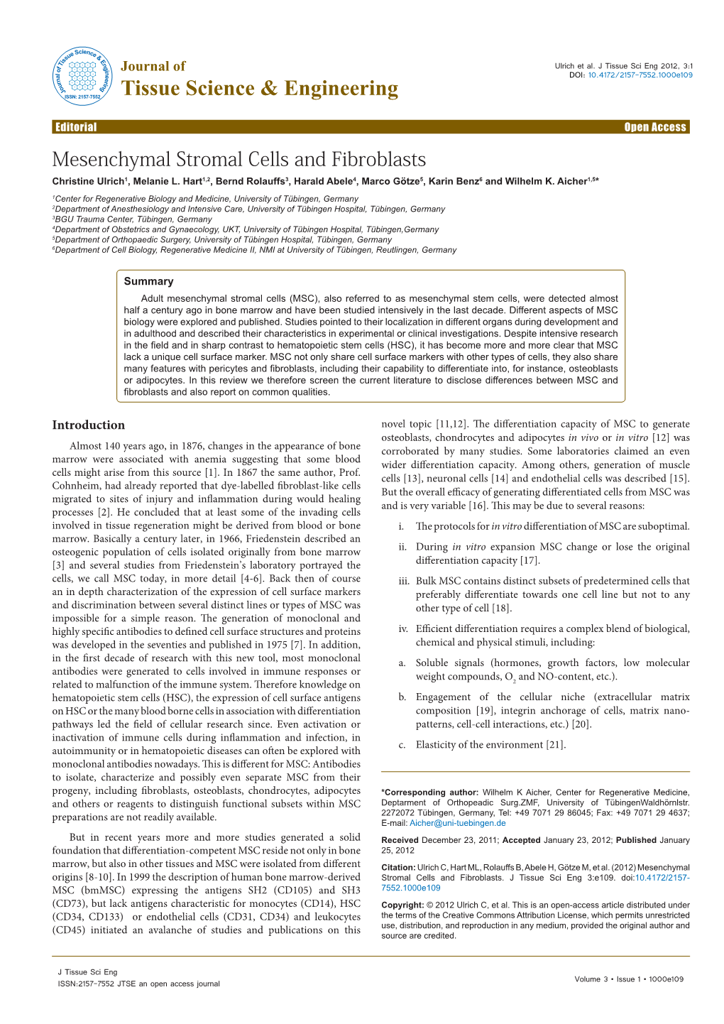 Mesenchymal Stromal Cells and Fibroblasts Christine Ulrich1, Melanie L