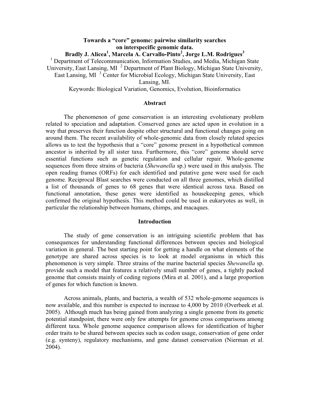 “Core” Genome: Pairwise Similarity Searches on Interspecific Genomic Data