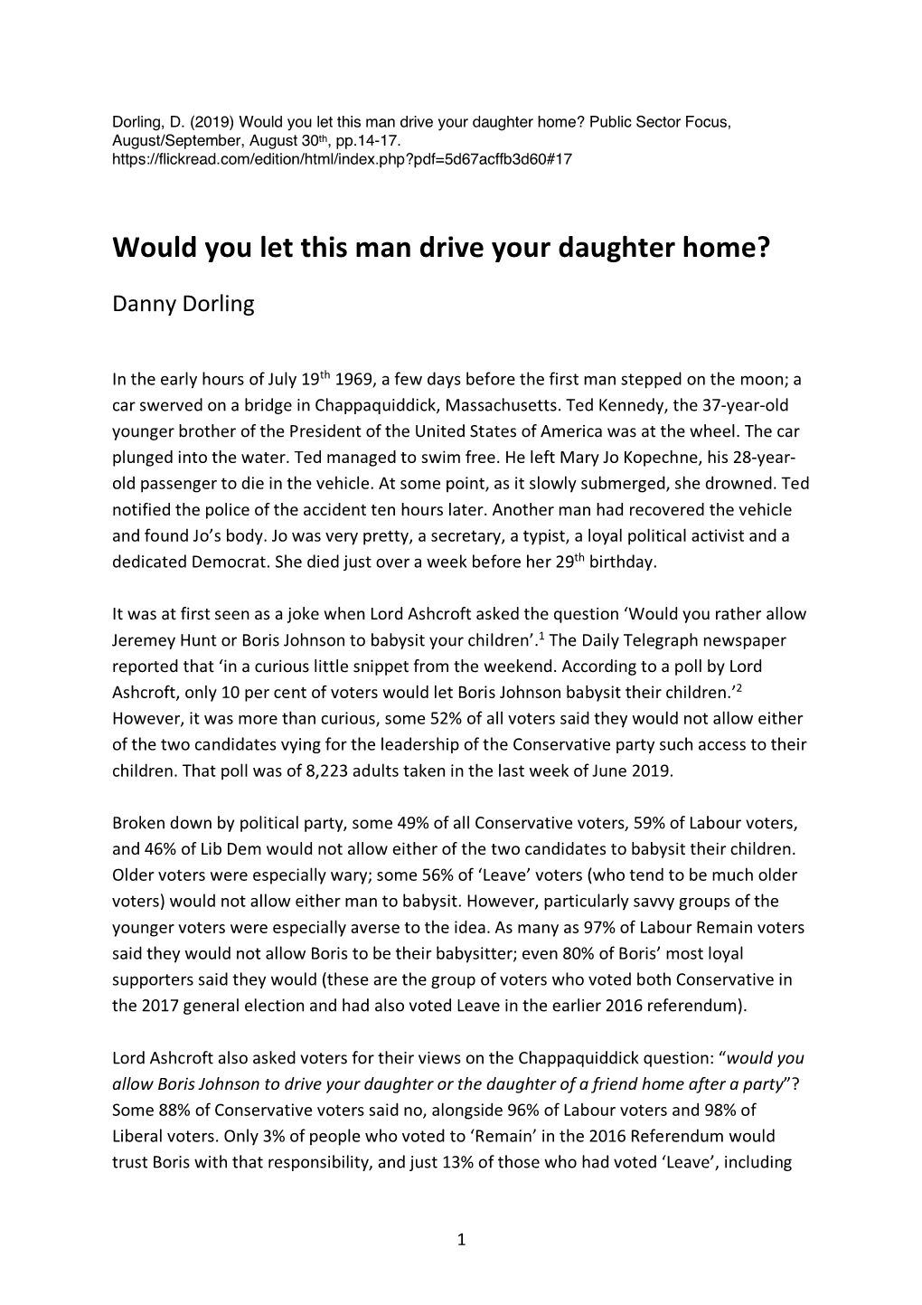 Would You Let This Man Drive Your Daughter Home? Public Sector Focus, August/September, August 30Th, Pp.14-17