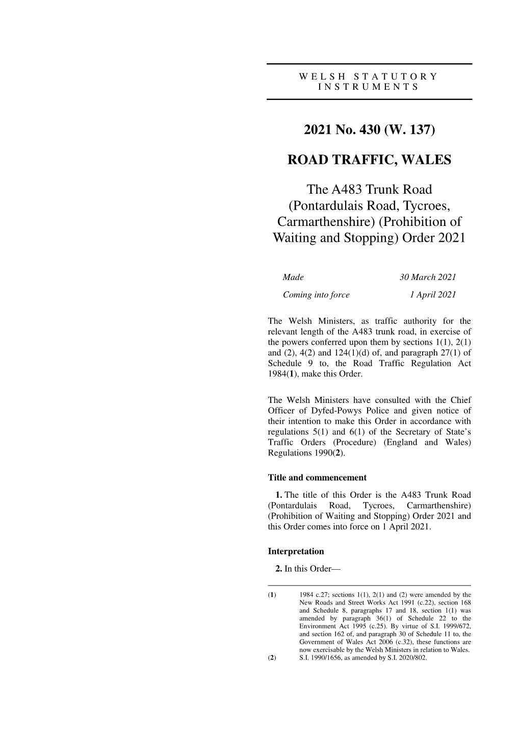 Pontardulais Road, Tycroes, Carmarthenshire) (Prohibition of Waiting and Stopping) Order 2021