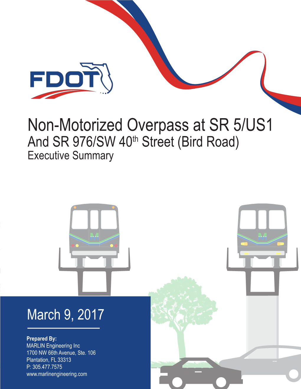 FDOT Overpass Studies for Bird Rd