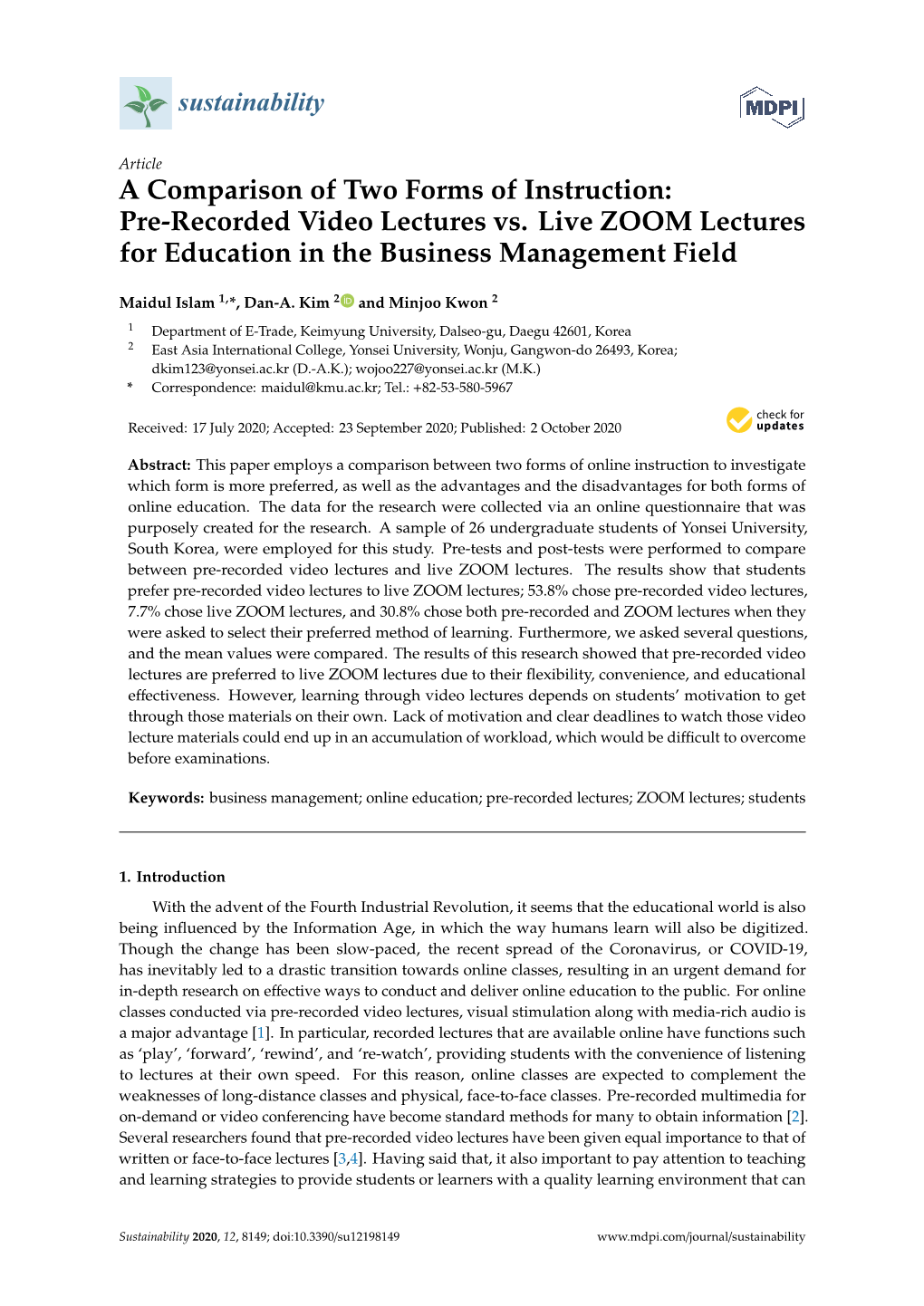 Pre-Recorded Video Lectures Vs. Live ZOOM Lectures for Education in the Business Management Field