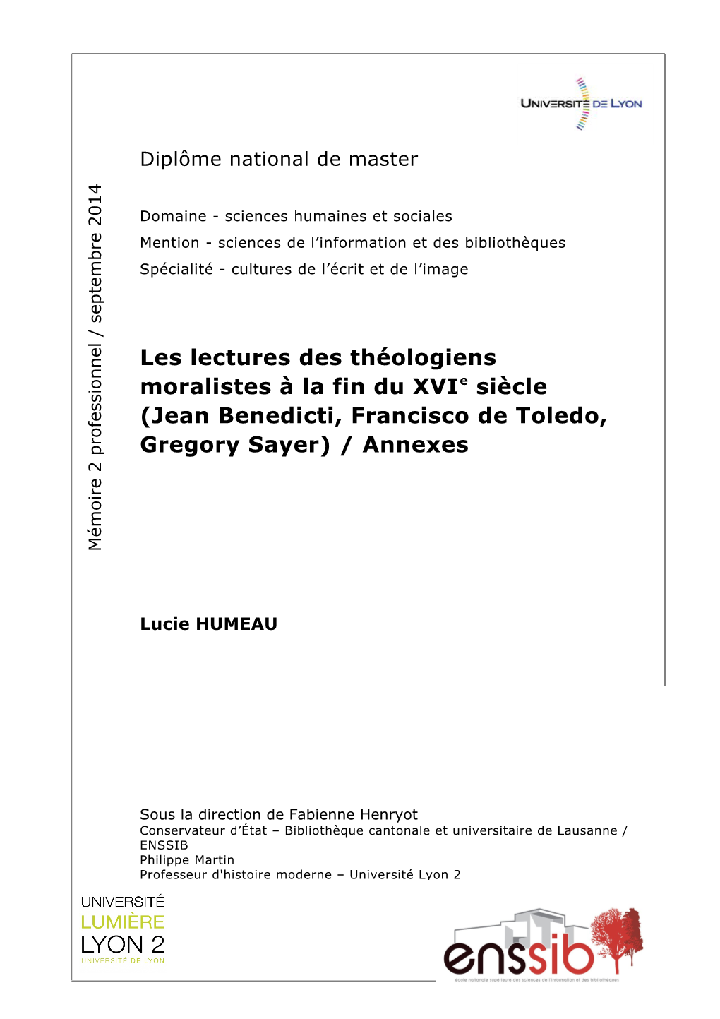 Les Lectures Des Théologiens Moralistes À La Fin Du Xvie