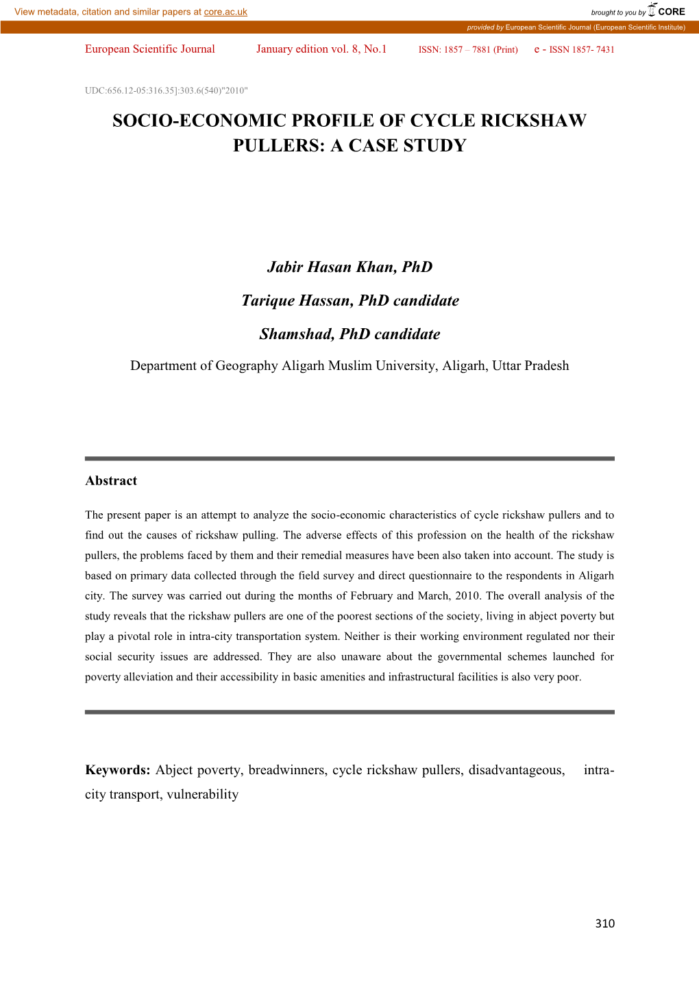 Socio-Economic Profile of Cycle Rickshaw Pullers: a Case Study