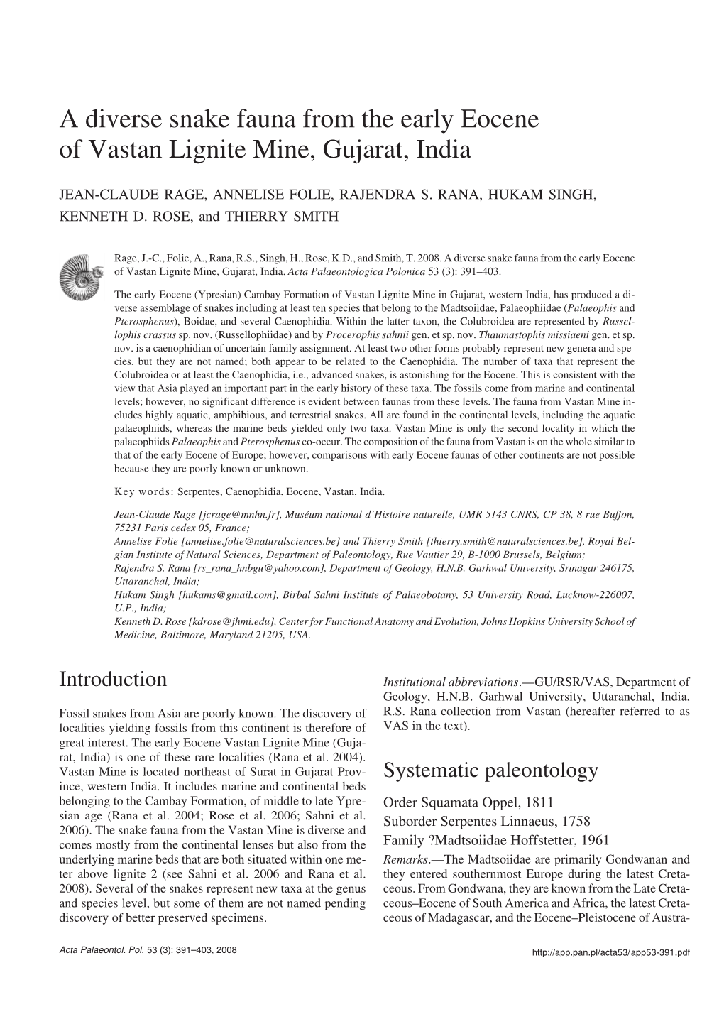 A Diverse Snake Fauna from the Early Eocene of Vastan Lignite Mine, Gujarat, India