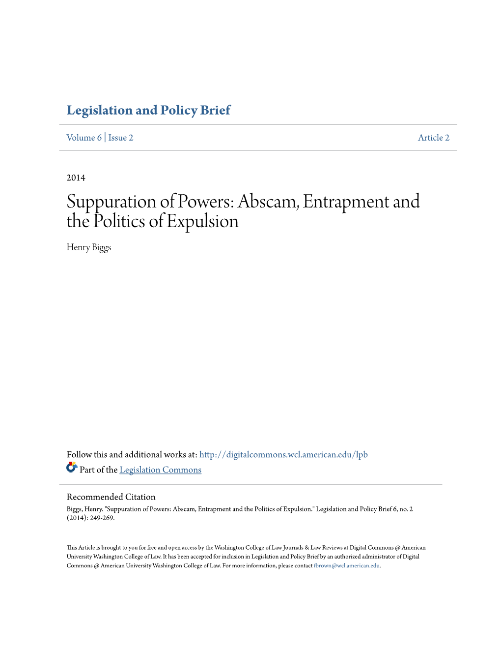 Suppuration of Powers: Abscam, Entrapment and the Politics of Expulsion Henry Biggs
