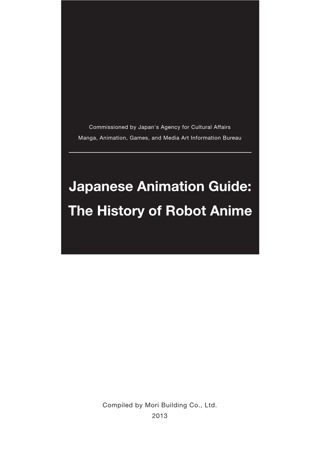 Japanese Animation Guide: the History of Robot Anime