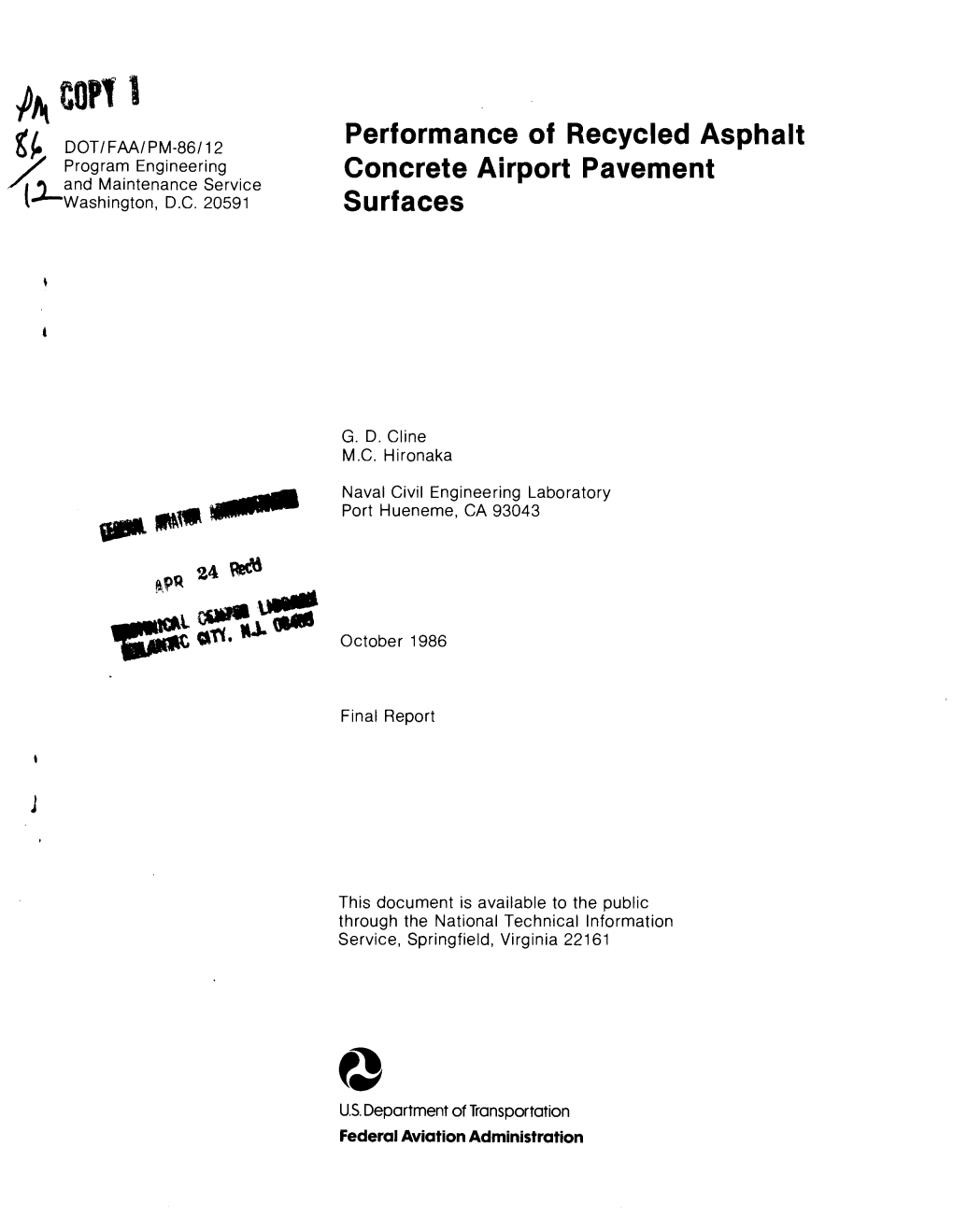 ~ COP11 Performance of Recycled Asphalt G~ DOT/FAA/PM-86/12 -/ Program Engineering Concrete Airport Pavement /.(.L-~ and Maintenance Service Washington, D.C