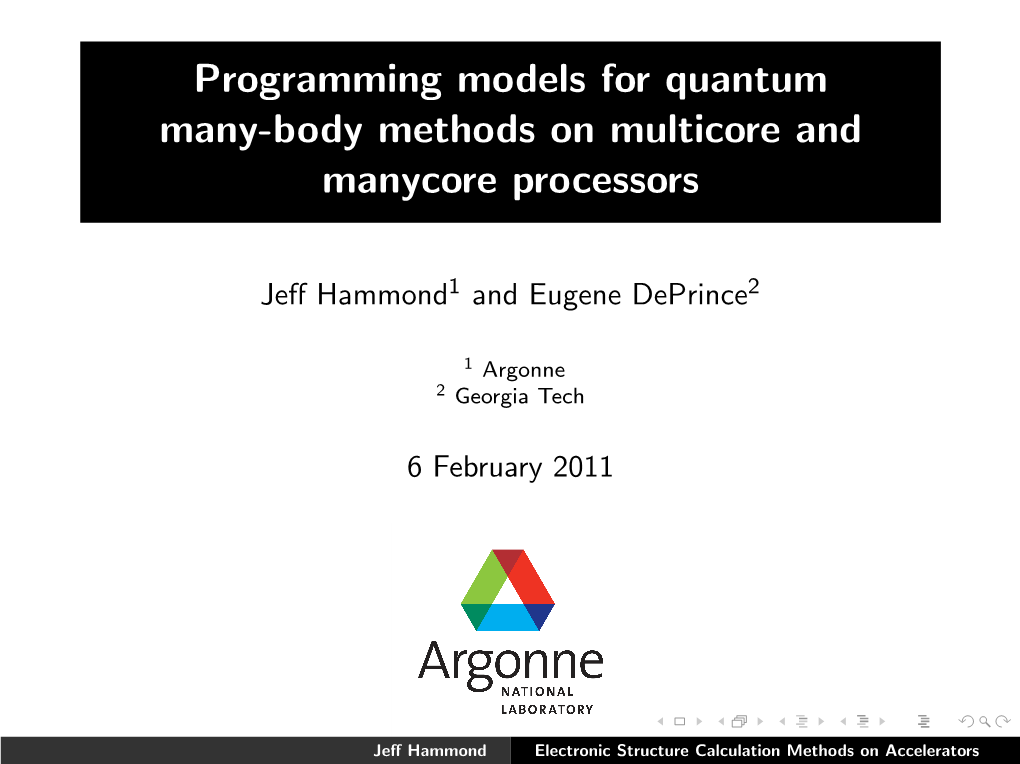 Programming Models for Quantum Many-Body Methods on Multicore and Manycore Processors