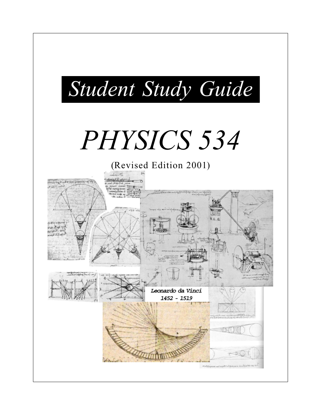 Study Guide PHYSICS 534 (Revised Edition 2001)