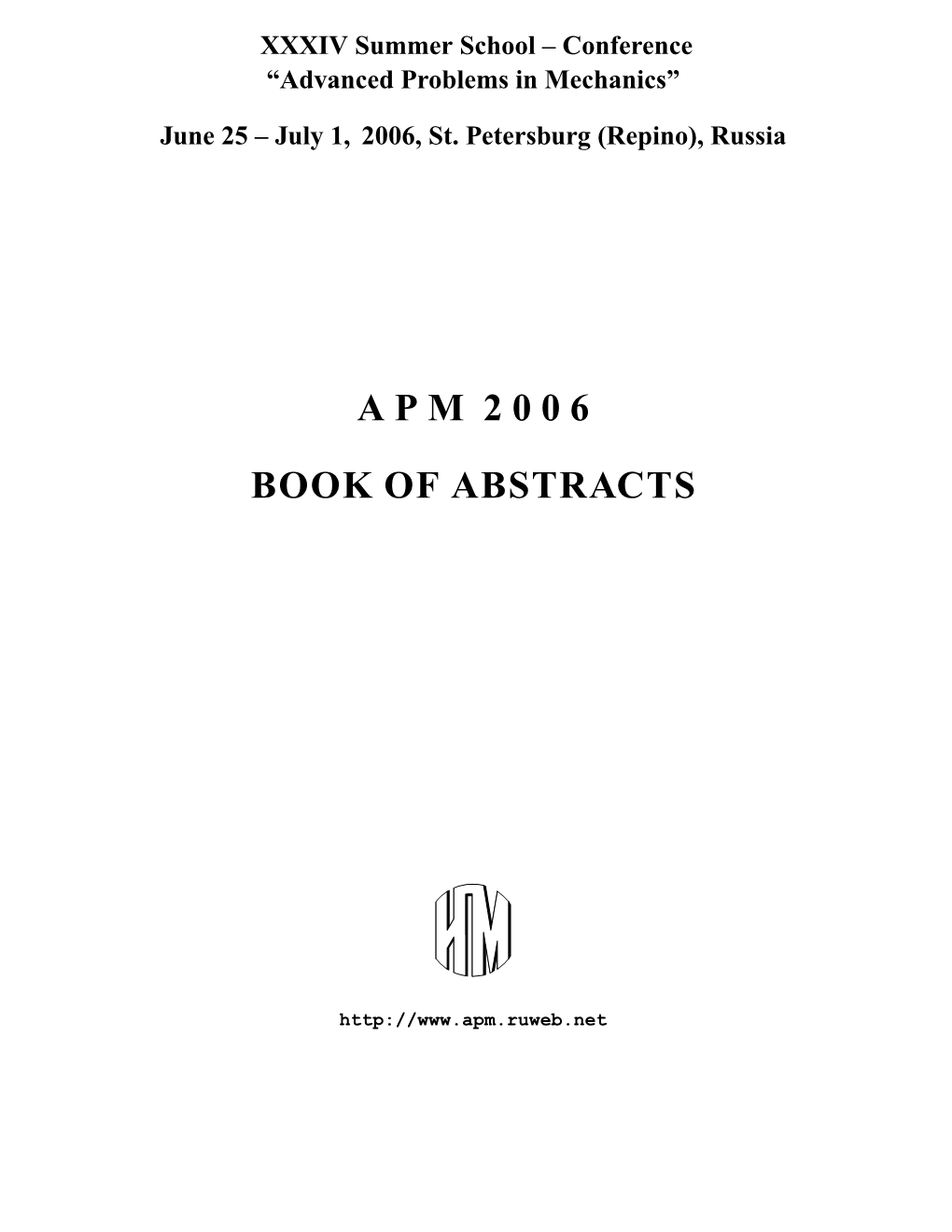 Apm 2006 Book of Abstracts