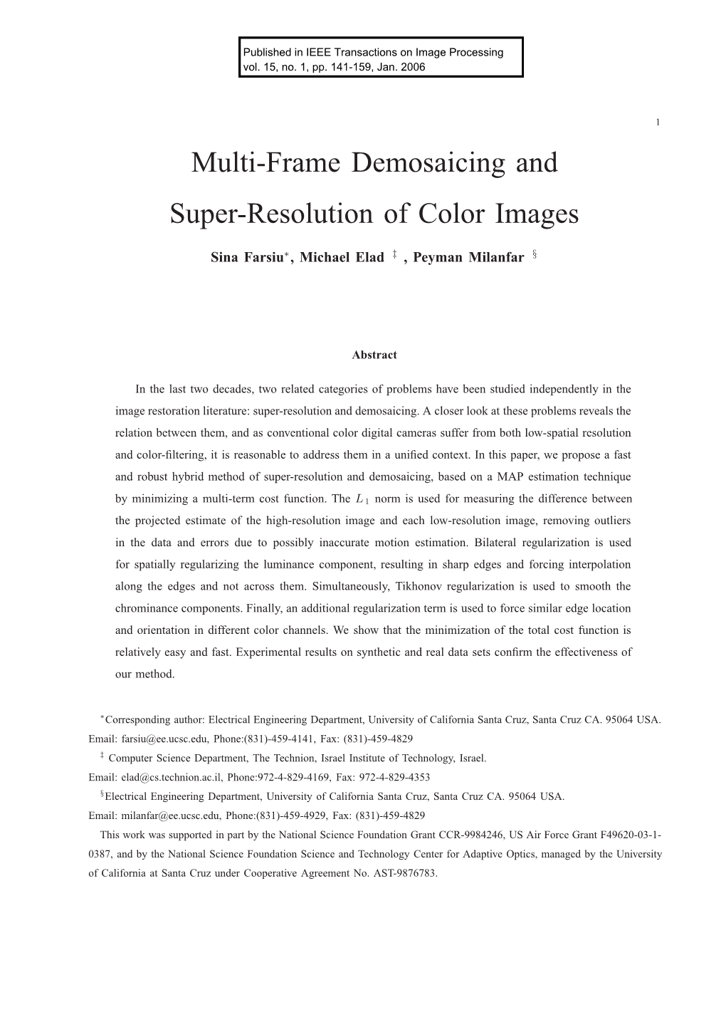 Multi-Frame Demosaicing and Super-Resolution of Color Images