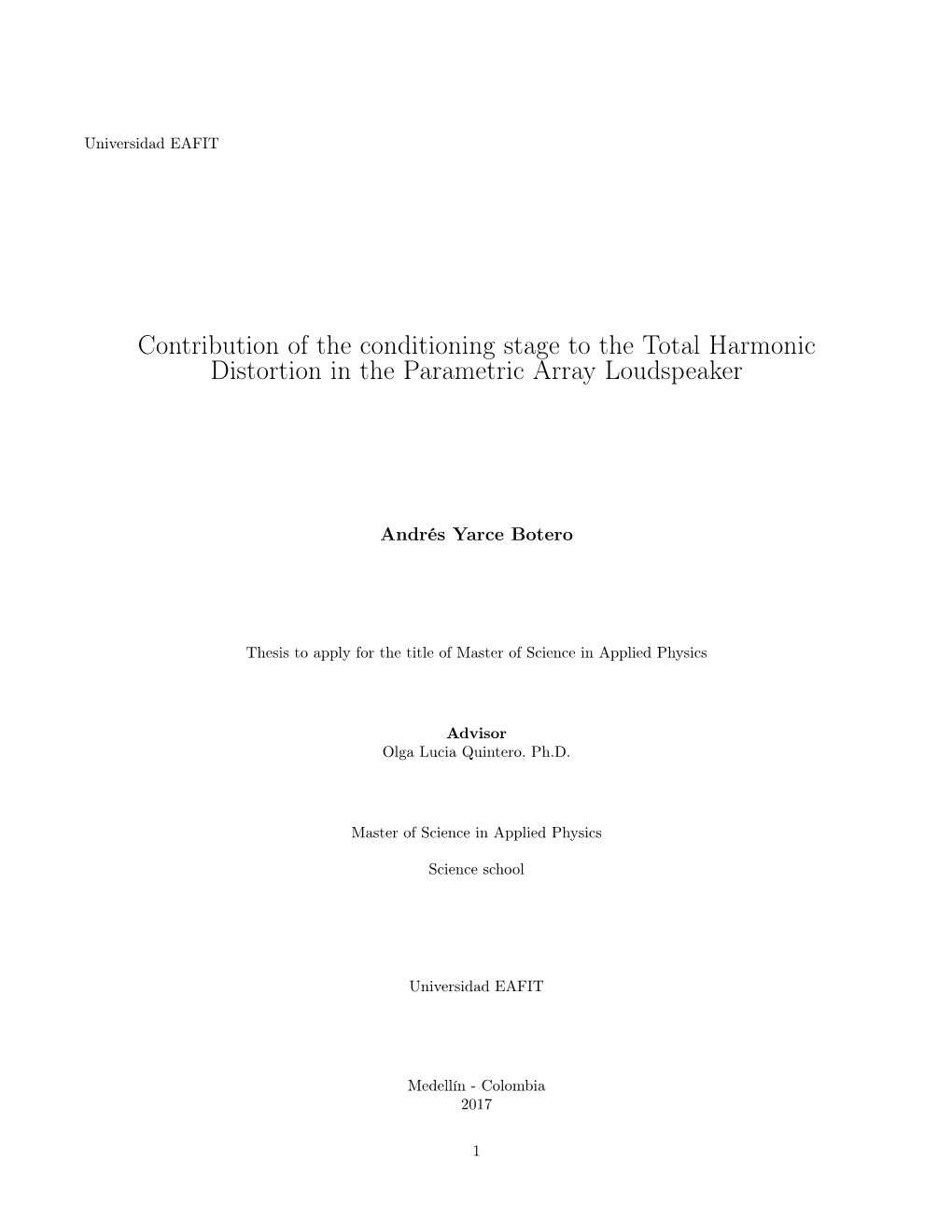 Contribution of the Conditioning Stage to the Total Harmonic Distortion in the Parametric Array Loudspeaker