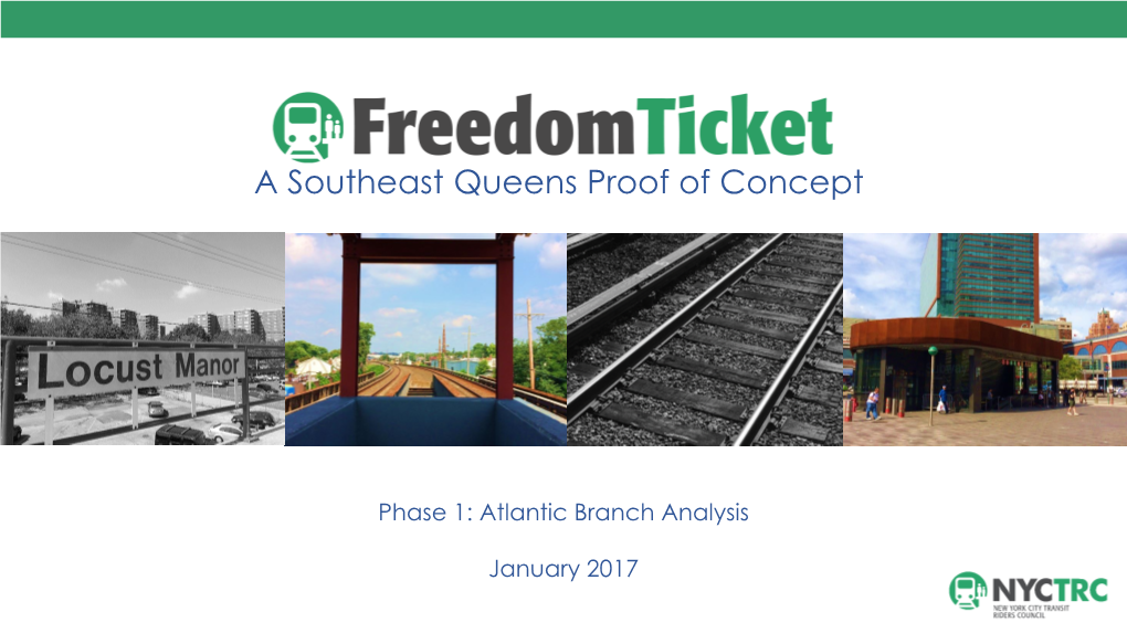 Freedom Ticket: Atlantic Branch Analysis