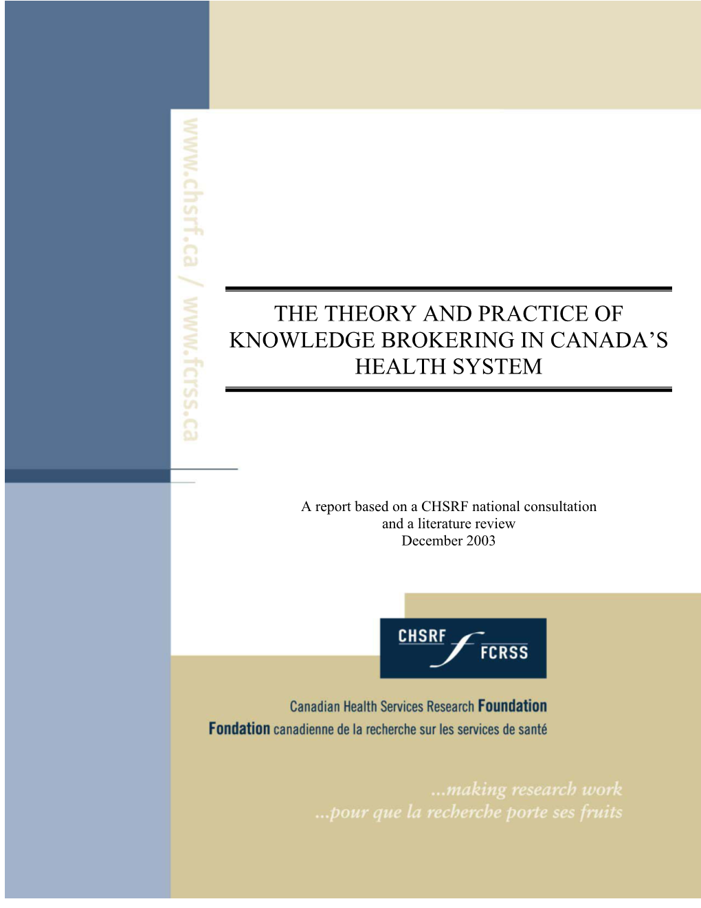 Knowledge Brokering in Canada’S Health System