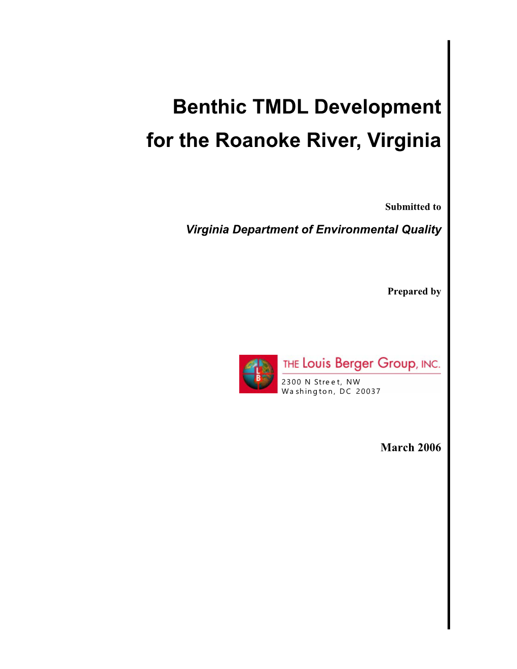 Benthic TMDL Development for the Roanoke River, Virginia
