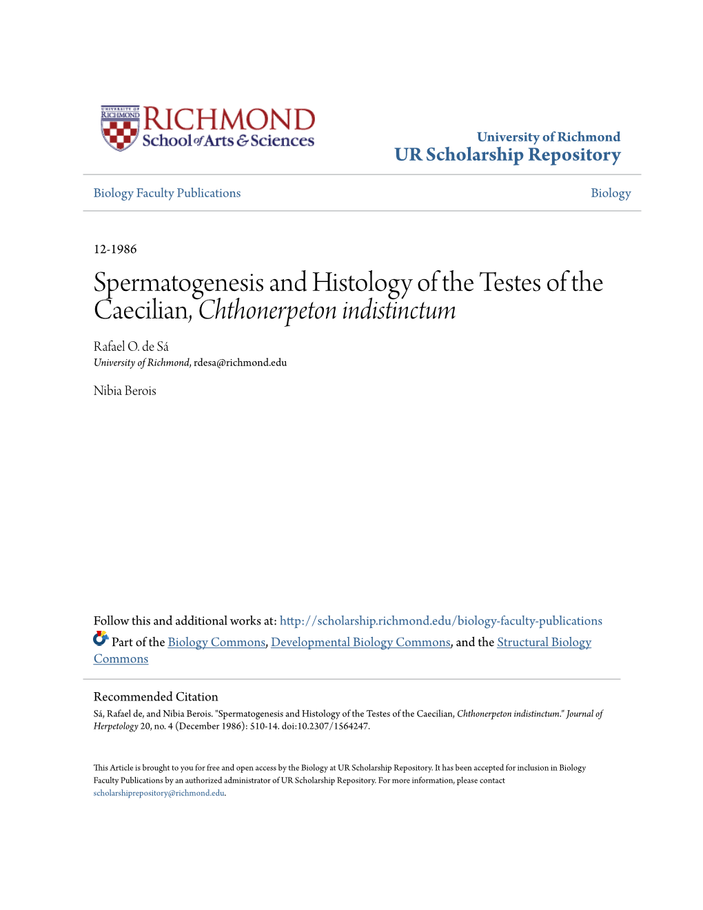 Spermatogenesis and Histology of the Testes of the Caecilian, <Em