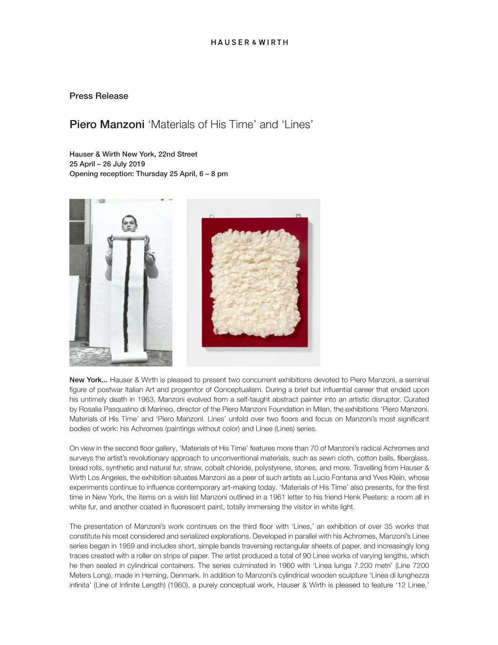 Piero Manzoni ‘Materials of His Time’ and ‘Lines’