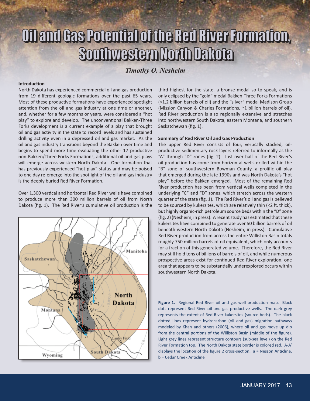 Oil and Gas Potential of the Red River Formation, Southwestern North Dakota Timothy O