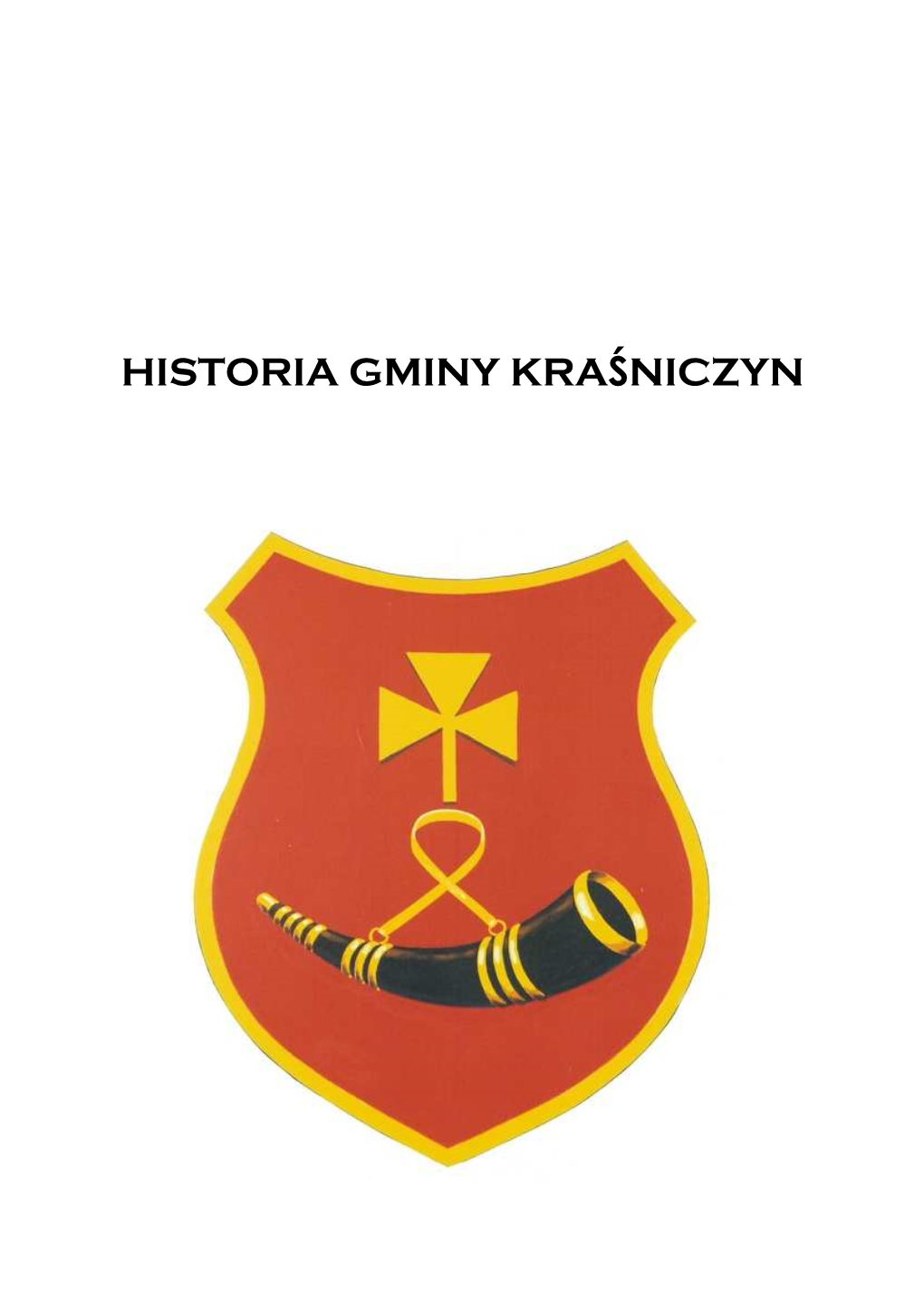 Historia Gminy Kraśniczyn