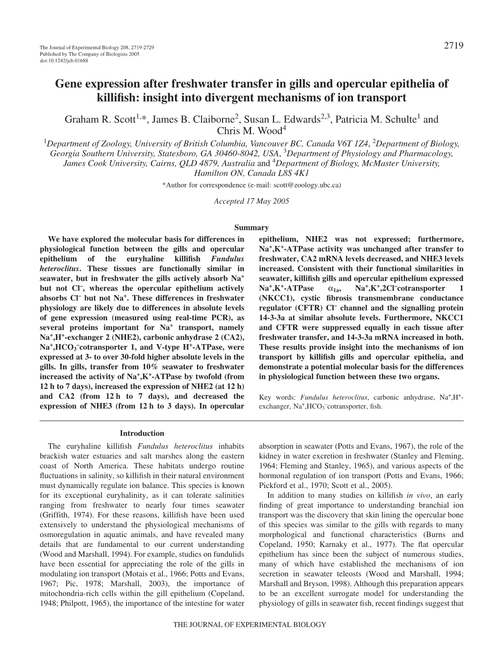 Gene Expression After Freshwater Transfer in Gills and Opercular Epithelia of Killiﬁsh: Insight Into Divergent Mechanisms of Ion Transport Graham R