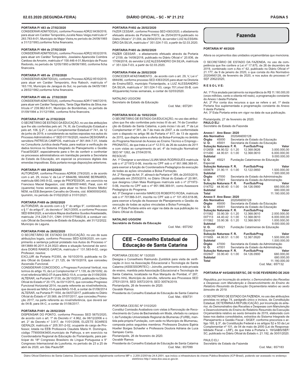 02.03.2020 (Segunda-Feira) Diário OFICIAL - SC - Nº 21.212 Página 5