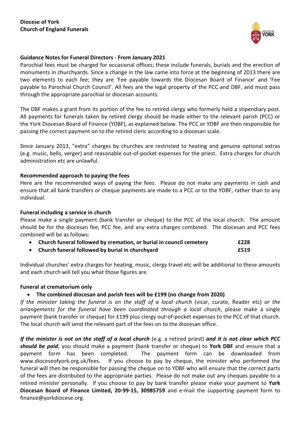 From January 2021 Parochial Fees Must Be Charged for Occasional Offices; These Include Funerals, Burials and the Erection of Monuments in Churchyards